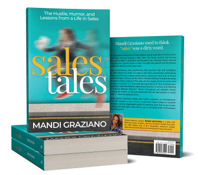 Sales Tales: The Hustle, Humor, and Lessons from a Life in Sales