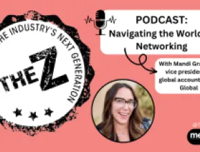 The Z: Navigating the World of Networking With Mandi Graziano