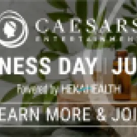Caesars Entertainment Global Wellness Day Challenge