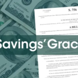 Image of a senate bill with the words 'Savings' Grace over it, with a background of 100-dollar bills.