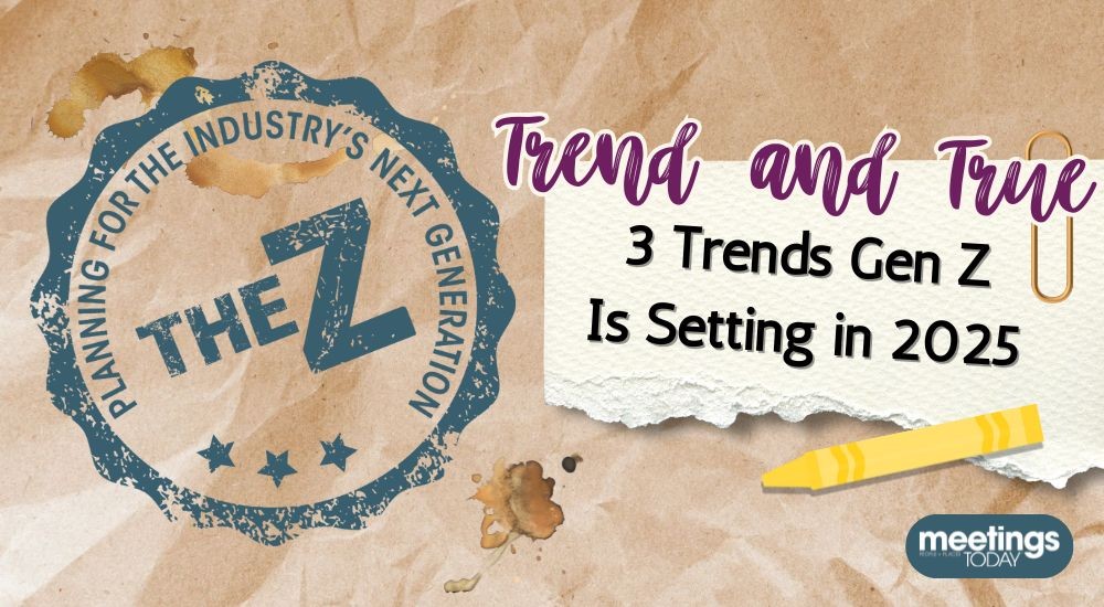 The Z: 3 Trends Gen Z Is Setting in 2025